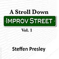 A Stroll Down Improv Street
